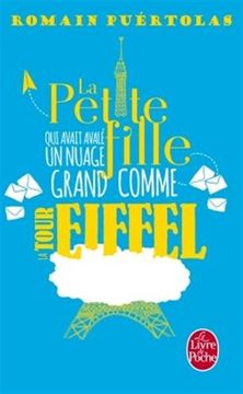 portada La petite fille qui avait avalÃ un nuage grand comme la tour Eiffel: Roman (in French)