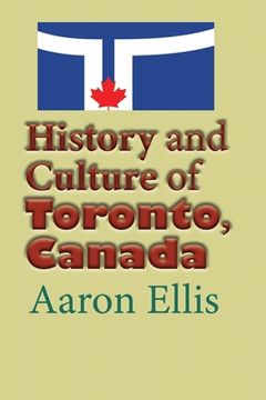 portada Toronto, Canada: Travel and Tourism, a Guide (en Inglés)