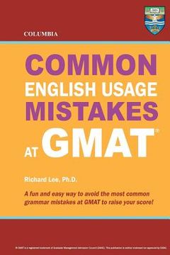 portada columbia common english usage mistakes at gmat (en Inglés)