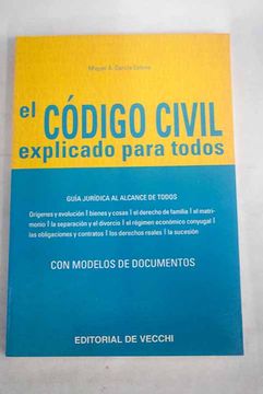 Instantáneamente Pulido Lo siento Libro El Código civil explicado para todos, García Esteve, Miquel A., ISBN  52499853. Comprar en Buscalibre