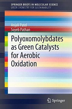 portada Polyoxomolybdates as Green Catalysts for Aerobic Oxidation (Springerbriefs in Molecular Science) (in English)