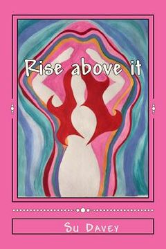 portada Rise above it: Raise your vibration (in English)