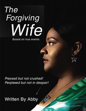 portada The Forgiving Wife (en Inglés)