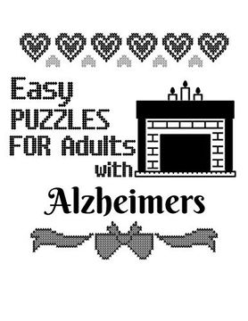 portada Easy Puzzles for Adults With Alzheimers: Sudoku for Seniors to Keep the Memory Sharp & the Spirit Happy Perfect for Long car Drives, Airplane Rides &. Cross Stiched Letters & Fireplace Decor pr 