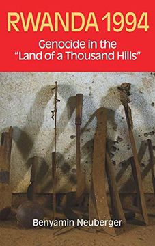 portada Rwanda 1994: Genocide in the 'land of a Thousand Hills'
