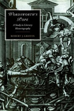portada Wordsworth's Pope: A Study in Literary Historiography (Cambridge Studies in Romanticism) (en Inglés)