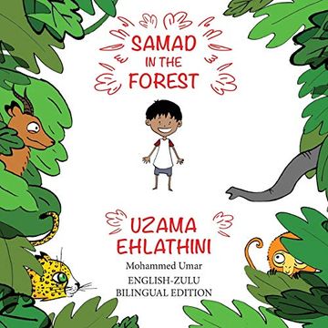 portada Samad in the Forest: English-Zulu Bilingual Edition (en Zulú)