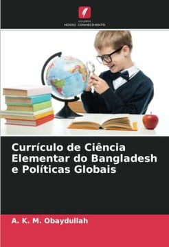 portada Currículo de Ciência Elementar do Bangladesh e Políticas Globais