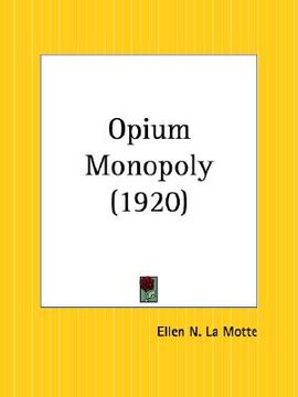 portada opium monopoly (en Inglés)