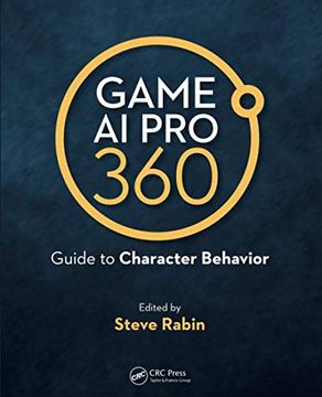 portada Game ai pro 360: Guide to Character Behavior (in English)