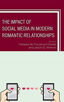 portada The Impact of Social Media in Modern Romantic Relationships (Studies in new Media) (en Inglés)