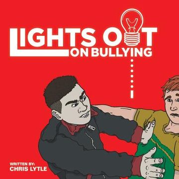 portada Lights Out on Bullying (in English)