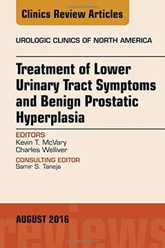 portada Treatment of Lower Urinary Tract Symptoms and Benign Prostatic Hyperplasia, An Issue of Urologic Clinics of North America, 1e (The Clinics: Surgery)