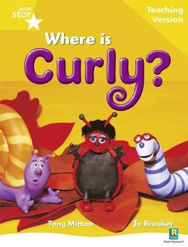 portada Rigby Star Guided Reading Yellow Level: Where is Curly? Teaching Version (Paperback) (in English)
