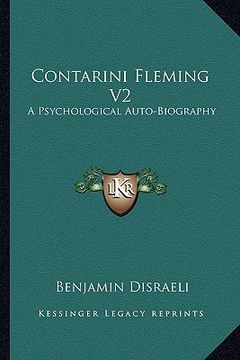 portada contarini fleming v2: a psychological auto-biography (en Inglés)