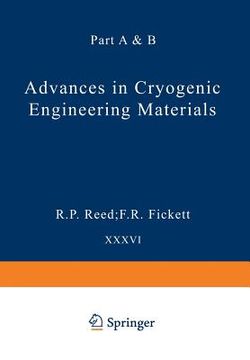 portada Advances in Cryogenic Engineering Materials: Part a (en Inglés)