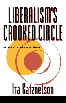 portada Liberalism's Crooked Circle (en Inglés)