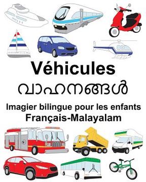portada Français-Malayalam Véhicules Imagier bilingue pour les enfants (en Francés)
