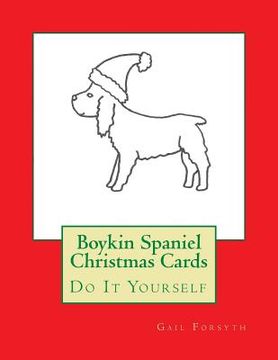 portada Boykin Spaniel Christmas Cards: Do It Yourself (en Inglés)