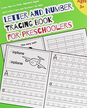 portada Letter and Number Tracing Book for Preschoolers: Learn how to Write Alphabet Upper and Lower Case and Numbers for Kids (en Inglés)