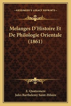 portada Melanges D'Histoire Et De Philologie Orientale (1861) (en Francés)