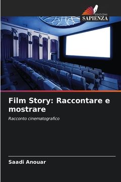 portada Film Story: Raccontare e mostrare (en Italiano)