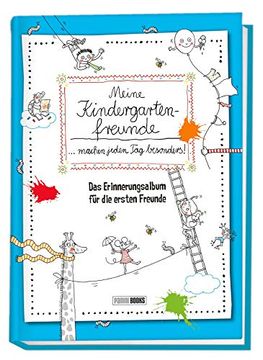 portada Meine Kindergartenfreunde Machen Jeden tag Besonders! Das Erinnerungsalbum für die Ersten Freunde: Kindergartenfreundebuch (en Alemán)