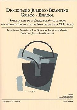 portada Diccionario Jurídico Bizantino Griego-Español (in Spanish)