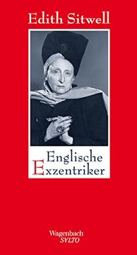 portada Englische Exzentriker: Eine Galerie Höchst Merkwürdiger und Bemerkenswerter Damen und Herren (en Alemán)
