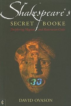 portada Shakespeare's Secret Booke: Deciphering Magical and Rosicrucian Codes (in English)