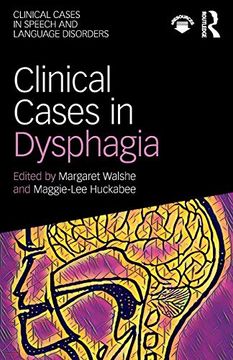 portada Clinical Cases in Dysphagia (Clinical Cases in Speech and Language Disorders) (en Inglés)