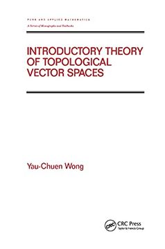 portada Introductory Theory of Topological Vector Spates (Chapman & Hall (en Inglés)
