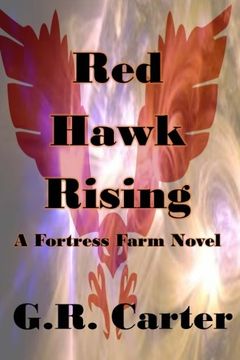 portada Red Hawk Rising: Fortress Farm Volume Three (Volume 3)