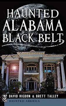 portada Haunted Alabama Black Belt (en Inglés)