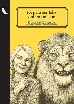 portada Yo, Para ser Feliz, Quiero un León (in Spanish)