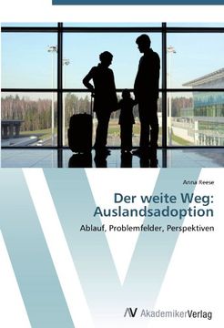 portada Der weite Weg: Auslandsadoption: Ablauf, Problemfelder, Perspektiven