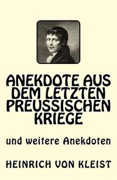 portada Anekdote aus dem letzten preussischen Kriege: und weitere Anekdoten (in German)