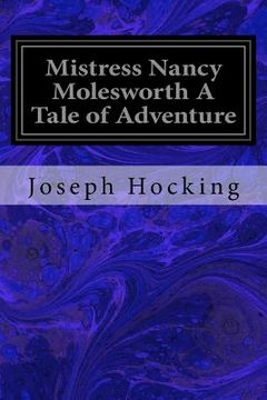 portada Mistress Nancy Molesworth A Tale of Adventure (in English)