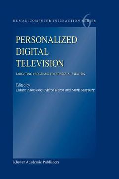 portada personalized digital television: targeting programs to individual viewers (en Inglés)
