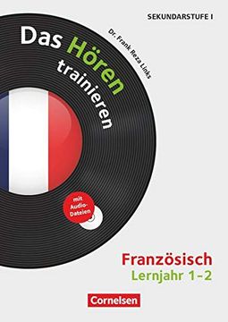 portada Hörkompetenz in den Fremdsprachen Sekundarstufe I/Ii - Französisch: Lernjahr 1/2 - das Hören Trainieren: Kopiervorlagen mit Audio-Cd