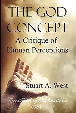 portada The god Concept: A Critique of Human Perceptions (en Inglés)