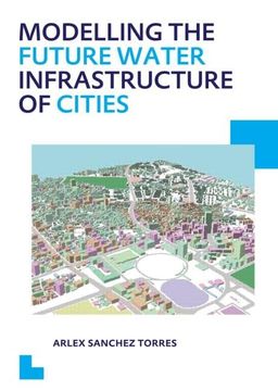 portada Modelling the Future Water Infrastructure of Cities (en Inglés)