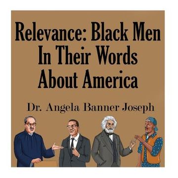 portada Relevance: Black Men In Their Words About America (en Inglés)