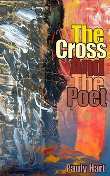 portada The Cross and The Poet (en Inglés)