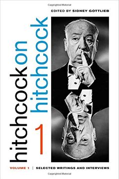 portada Hitchcock on Hitchcock, Volume 1: Selected Writings and Interviews