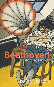 portada Beethoven: The String Quartets (en Inglés)