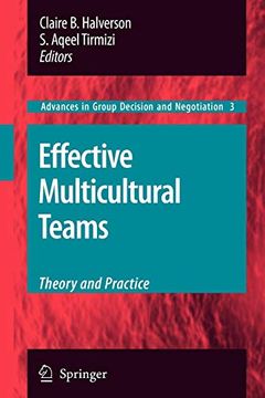 portada Effective Multicultural Teams: Theory and Practice (Advances in Group Decision and Negotiation) (en Inglés)
