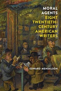 portada Moral Agents: Eight Twentieth-Century American Writers (in English)
