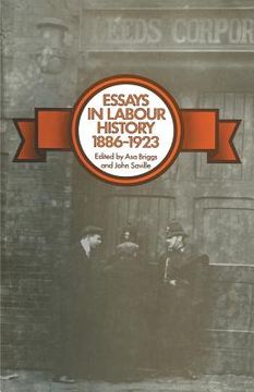 portada Essays in Labour History 1886-1923