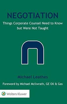 portada Negotiation: Things Corporate Counsel Need To Know But Were Not Taught 